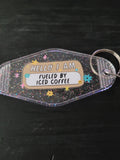 Hello I Am Fueled By Iced Coffee black glitter motel-style keychain with colorful daisies and sparkle stars