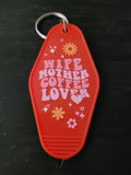 Wife Mother Coffee Lover bold red motel-style keychain with chunky pink groovy lettering and orange pink daisy and sparkle accents